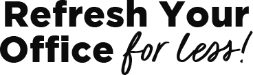 Refresh your office for less
